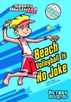 Beach Volleyball Is No Joke 1434233936 Book Cover