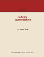 Marketing Dozentenedition: All You can teach 3744817474 Book Cover