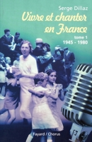 Vivre et chanter en France, tome 1 2213620997 Book Cover