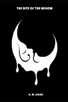 The Bite of The Willow B0B19CDYGX Book Cover