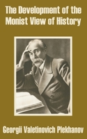 The Development of the Monist View of History B0007AO9S2 Book Cover