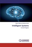 Intelligent Systems: Current Progress 1974067653 Book Cover