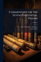 Commentary on the Seven Penitential Psalms 1024122107 Book Cover