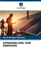 UMWANDLUNG VON ENERGIEN 6206015149 Book Cover