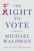 The Fight to Vote 1982198931 Book Cover