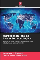Marrocos na era da inovação tecnológica (Portuguese Edition) 6209550304 Book Cover