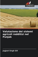Valutazione dei sistemi agricoli redditizi nel Punjab (Italian Edition) 6208797012 Book Cover