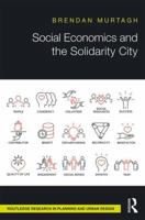 Social Economics and the Solidarity City 1138122211 Book Cover