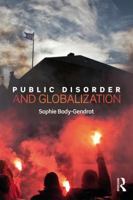 Public Disorder and Globalization 1138925438 Book Cover