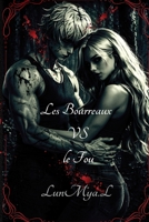 Les Bourreaux VS le Fou B0H7GMXRDL Book Cover