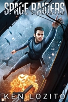 Space Raiders 1945223588 Book Cover