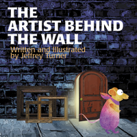 The Artist Behind the Wall 1943978581 Book Cover