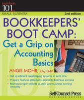 Bookkeeper's Bootcamp : Get a Grip on Accounting Basics 1770402527 Book Cover