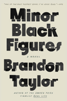 Minor Black Figures: A Novel 0593332377 Book Cover