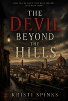 The Devil Beyond the Hills B0H1C2MXZP Book Cover