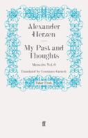 My Past and Thoughts: Memoirs Volume 6 0571245463 Book Cover