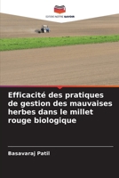 Efficacité des pratiques de gestion des mauvaises herbes dans le millet rouge biologique 6206866017 Book Cover