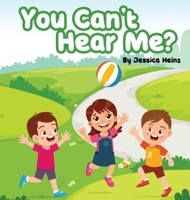 You can't hear me? B0DR9SFQDC Book Cover