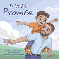 Dad's Promise 1631322796 Book Cover