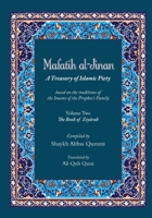 Mafatih al-Jinan: A Treasury of Islamic Piety (Translation & Transliteration): Volume Two: The Book of Ziyarah (Volume 2) 6009514363 Book Cover