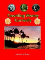Counting Money Correctly 1418405590 Book Cover