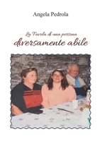 La Favola di una persona diversamente abile B0C5GK53TJ Book Cover