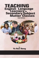 Teaching English Language Learners in Secondary Subject Matter Classes 1641137746 Book Cover