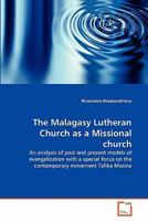 The Malagasy Lutheran Church as a Missional church 3639163397 Book Cover