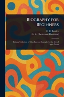 Biography for Beginners 1023268175 Book Cover
