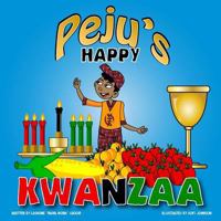 Peju's Happy Kwanzaa 1981576665 Book Cover