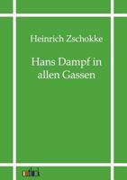 Hans Dampf in Allen Gassen 3866404212 Book Cover