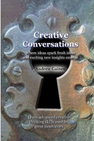 Creative Conversations 0557010977 Book Cover