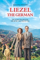 Liezel The German 9947075265 Book Cover
