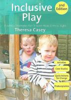Inclusive Play: Practical Strategies for Children from Birth to Eight 1849201242 Book Cover