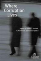 Where Corruption Lives 1565491335 Book Cover