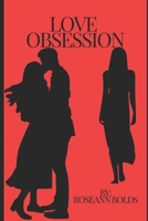 Love Obsession B0DWXY1896 Book Cover