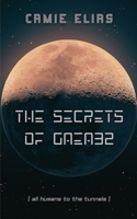 All Humans To The Tunnels: The Secrets of GAEA32 B0BCCXM6LW Book Cover