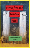 Stories from the Waiting Room B0FPBT28CY Book Cover