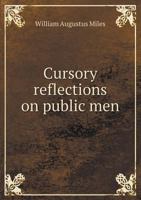 Cursory Reflections on Public Men and Public Measures on the Continent. in a Letter to a Friend 1346796173 Book Cover