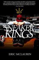 The Sneaker Kings 1940192870 Book Cover