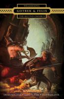 Gotrek & Felix: The Second Omnibus 1844164179 Book Cover
