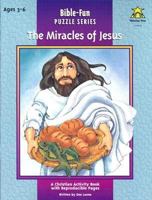 The Miracles of Jesus 076470527X Book Cover