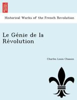 Le Génie de la Révolution 1271129922 Book Cover