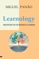 Learnology: Searching for the Meaning of Lifelong Learning B08CPCBQLG Book Cover