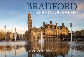 Bradford in Photographs 1398103039 Book Cover