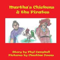 Martha's Chickens and the Pirates 1986160823 Book Cover