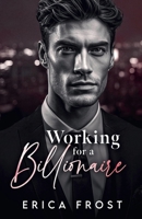 Working For A Billionaire B0DQ2PM638 Book Cover