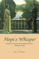 Hope's Whisper 1598247972 Book Cover