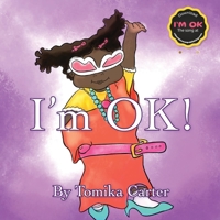 I'm Ok 1736555812 Book Cover