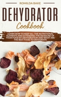 dehydrator cookbook 1914462084 Book Cover
